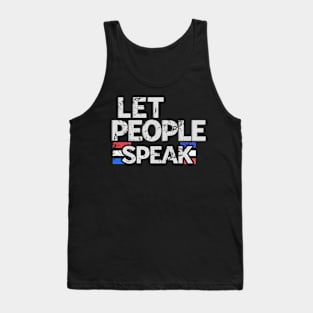 Let People Speak Tank Top